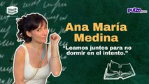 Leer es bacano en vivo: Ana María Medina habla de su libro y su amor por la lectura.