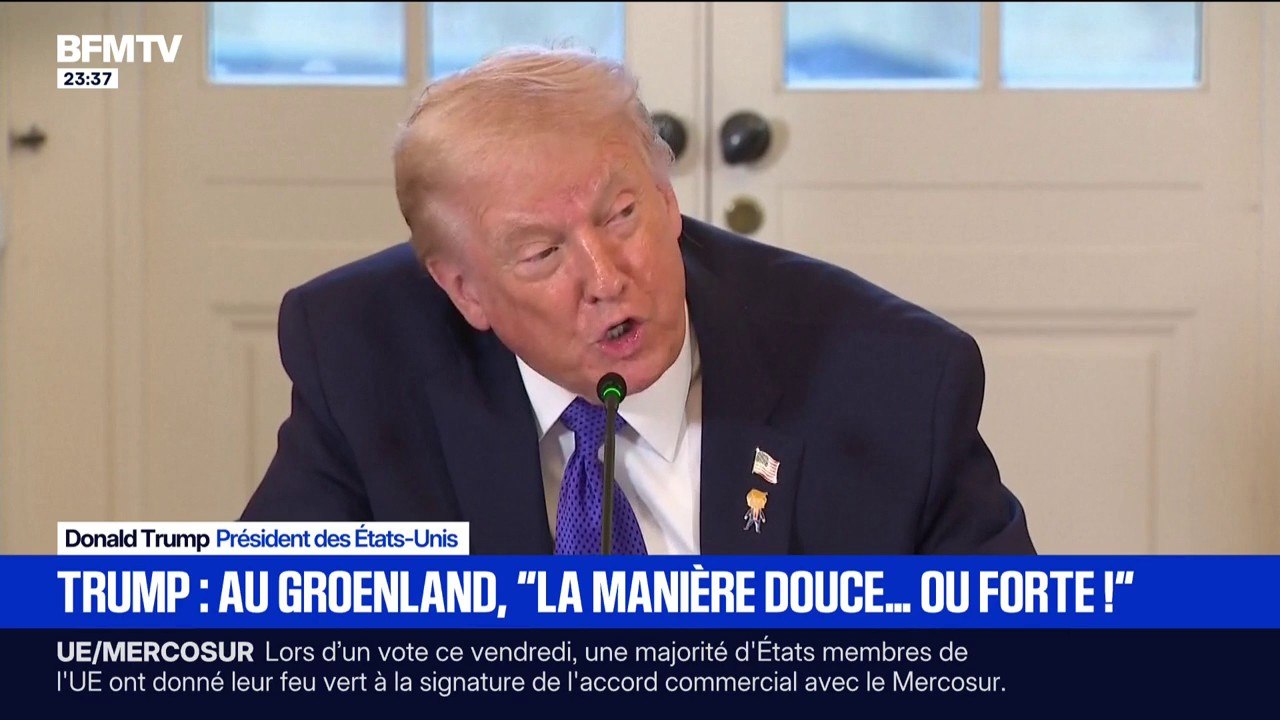 Donald Trump a déclaré que les États-Unis s'occuperont du Groenland avec "la manière douce" ou "la manière forte"