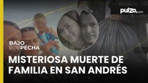 Toda una familia bogotana murió misteriosamente en un hotel de San Andrés ¿Qué hay detrás? | Pulzo