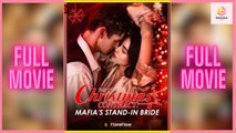 New The Christmas Contract: Mafia’S Stand-In Bride Flareflow Drama Hub - Full Movie