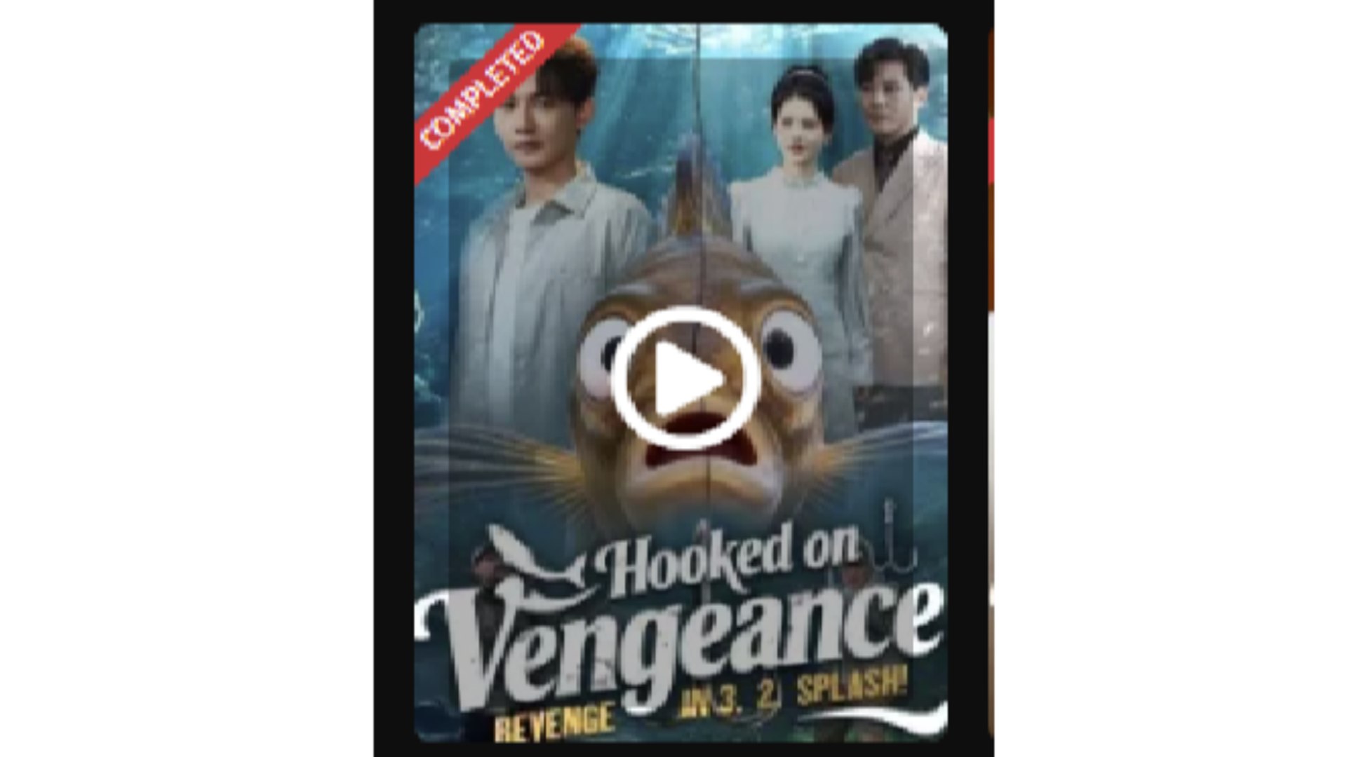 ⁣Hooked on Vengeance Revenge in 3, 2, Splash - Full Movies English Sub