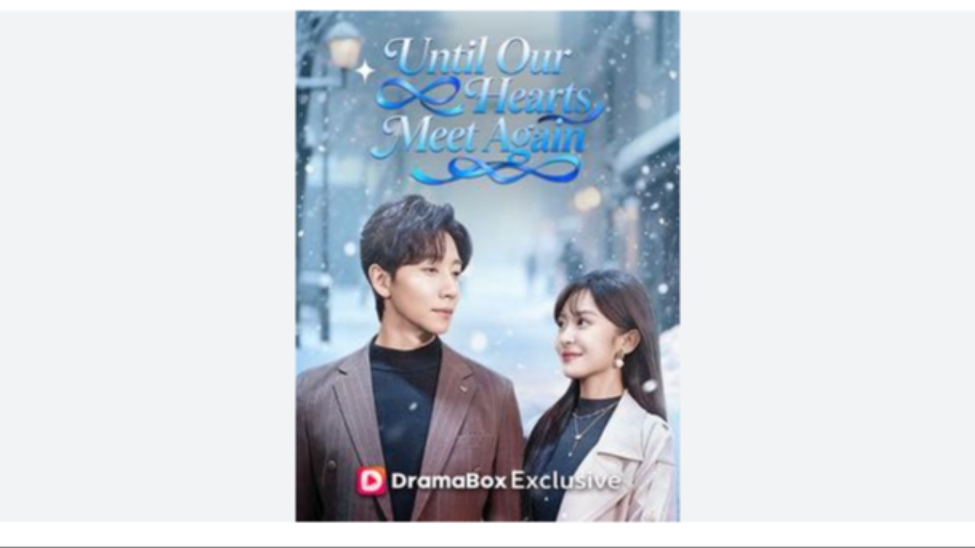 Until Our Hearts Meet Again Drama Movies English Sub