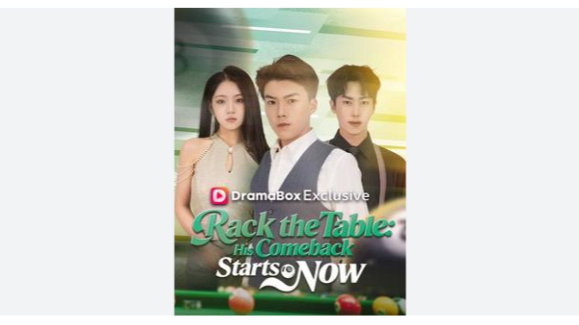 Rack the Table His Comeback Starts Now Drama Movies English Sub