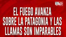 El fuego avanza sobre la patagonia y las llamas son imparables
