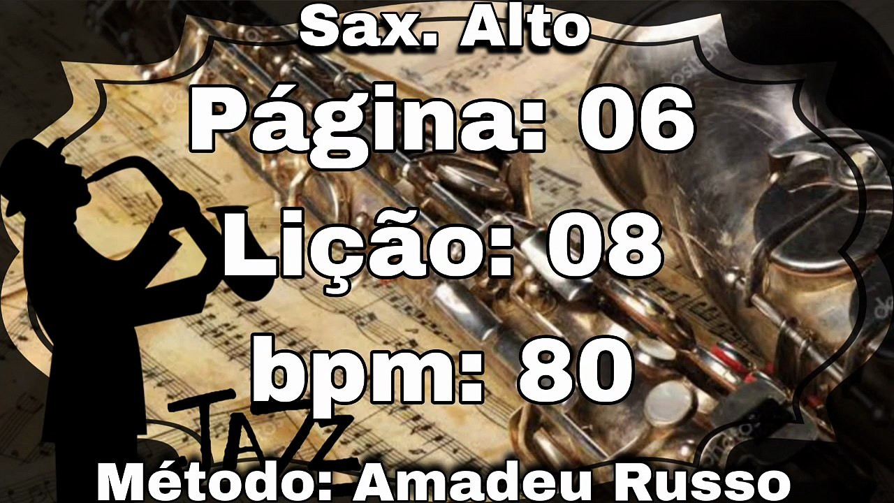 Página: 06 Lição: 08 - Sax. Alto [80 bpm]