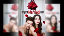 I Forgot I Married Him - Full Movie