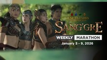 Sang'gre: Weekly Marathon (January 5 - 9, 2026) | Encantadia Chronicles