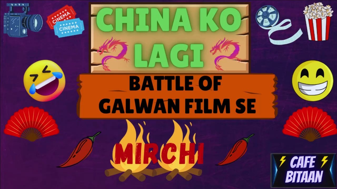China Ko Lagi Battle Of Galwan (2026) Film Se Mirchi!!!??
