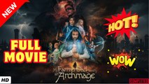 ♥️🍏💥 My Farmer Dad Is Secretly An Archmage Full Movie 2026