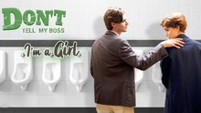 [FULL] ❤️Don't Tell My Boss I’m a Girl