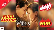 🧡🍏 🔥 Scorned Wife's Revenge - FULL ENGSUB