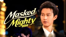 Masked Mighty Mine - Drama FULL MOVIES ENGLISH SUB