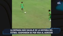 La entrada más salvaje de la historia del fútbol: suspenden de por vida al agresor