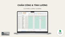 Chấm công - tính lương - Gửi phiếu lương tự động- Google sheets