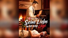 Seine Liebe war eine Lüge