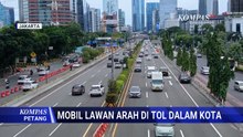 Detik-Detik Mobil Lawan Arah di Tol Dalam Kota | KOMPAS PETANG