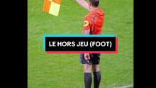 Le hors jeu au foot