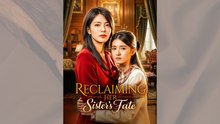 Reclaiming Her Sister's Fate