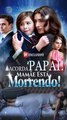 Acorda, Papai! Mamãe Está Morrendo! #En Espanol