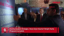 Cumhurbaşkanı Erdoğan, Hane İslam Eserleri Sergisi Açılış Programı'na katıldı