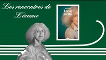 Les rencontres de L'écume | À l'école des filles, de Noëlle Châtelet