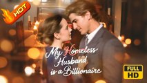 My Homeless Husband is a Billionaire | Full Movie HD - mance Second Chance Modern Bittersweet Emotional Heartfelt Romantic Suspenseful USA Mansion Office Contemporary All Ages Billionaire Independent Woman