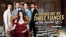 I Kicked Out My Three Fiancés in My Second Life Full Movie