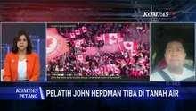 [FULL] Analisis Bung Harpa Soal Tim Kepelatihan John Herdman, Banyak Slot Pelatih Lokal?