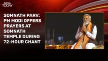 PM Modi offers prayers at Somnath temple during Swabhiman Parv, takes part in 72-hour chant