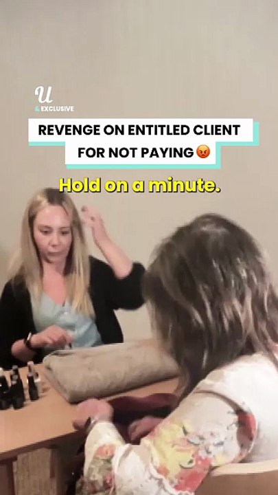Deadbeat client got what she deserved 😡
