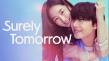 Surely Tomorrow Ep11 - Eng Sub