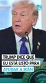 Donald Trump: Irán aspira a la libertad y Estados Unidos está 