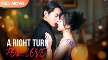 [ENG  SUB] A Right Turn for Love ¦ Full