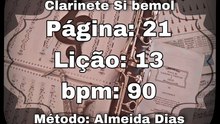Página: 21 Lição: 13 Fá maior - Clarinete Si bemol [90 bpm]