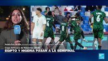 Informe desde Marrakech: Egipto y Nigeria pasan a la semifinal en la Copa Africana de Naciones