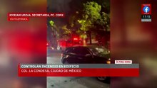 ÚLTIMA HORA: Fuerte incendio en la colonia Condesa moviliza emergencias en edificio de 14 pisos