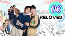 Reloved 2025 Episode 6 Engsub