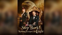 Step Back! Nothing Escapes The Eagle - Full Movie