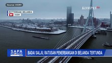 Badai Salju, 718 Lebih Penerbangan di Amsterdam Dibatalkan | SAPA PAGI