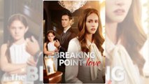 🔥 🔥 [Hot 2026] The Breaking Point of Love #FullMovie