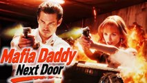 Mafia Daddy Next Door FULLMOVIE 2026 #englishsub