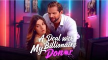 A Deal With My Billionaire Donor FULLMOVIE 2026 #englishsub