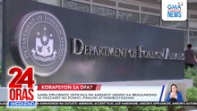Ilang diplomat, pinauwi at iniimbestigahan dahil sa kuwestiyon sa paggamit ng pondo | 24 Oras Weekend