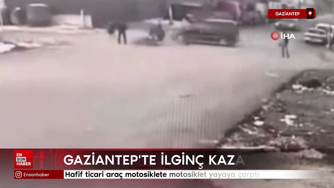 Gaziantep'te hafif ticari araç motosiklete, motosiklet yayaya çarptı