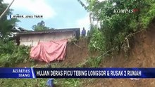 Tebing Longsor Usai Hujan 5 Jam di Jember, 2 Rumah Bambu Milik Warga Rusak Parah