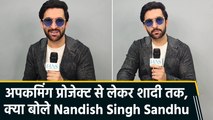 IANS Exclusive: Nandish Singh Sandhu ने 'Taskaree: The Smuggler's Web' को लेकर फैंस से की खास अपील