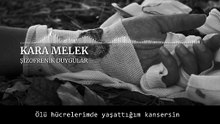 Şizofrenik Duygular - Kara Melek