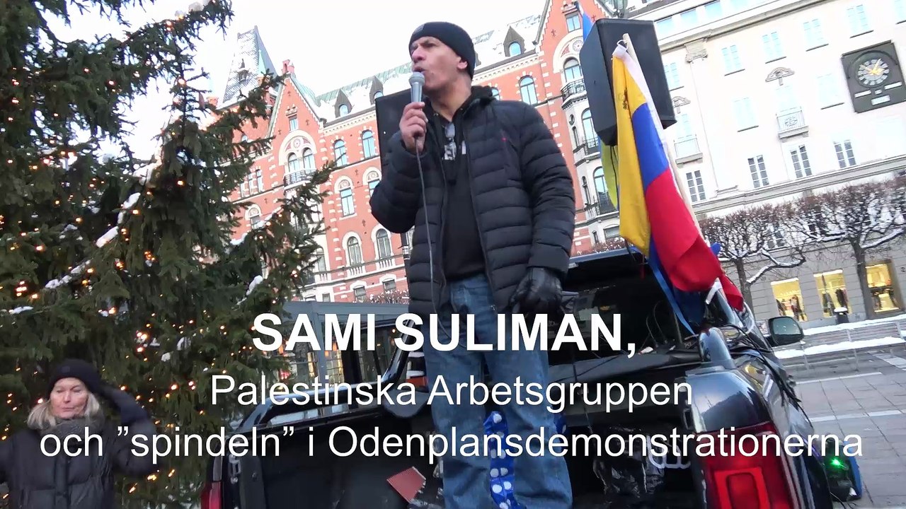 Sami Suliman, från Palestinska Arbetsgruppen och ”spindeln” i Odenplansdemonstrationerna