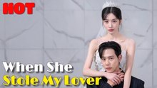 When She Stole My Lover - Full