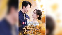 The Future Me Said Run Isode - Full Movie